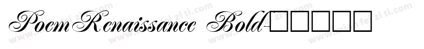 PoemRenaissance Bold字体转换